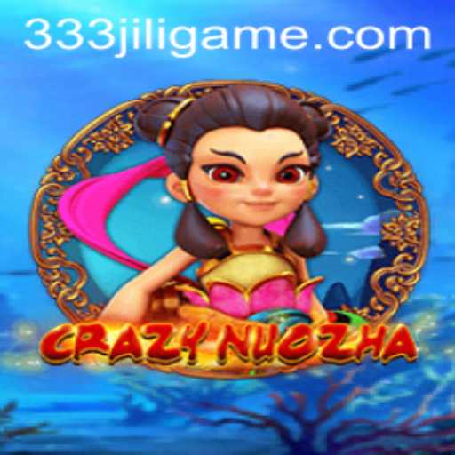 Exploring the Thrilling World of CrazyNuoZha and 333JiLi Login