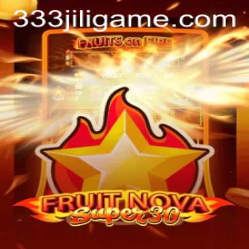 Unveiling the Exciting World of FruitrNovaSupe30 and 333JiLi Login
