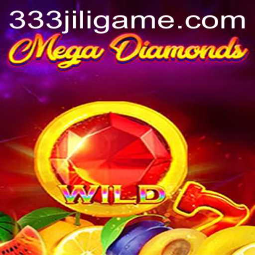 The Fascinating World of MegaDiamond and the 333JiLi Login