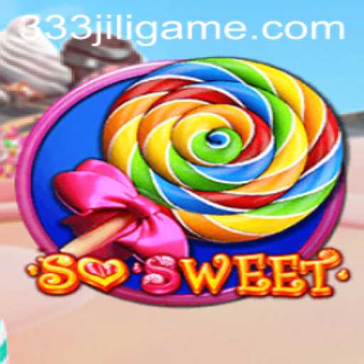 Exploring the World of SoSweet: A Comprehensive Guide to the Game and 333JiLi Login